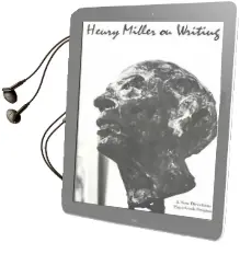 Henry Miller on Writing Audiobook download free by Henry Miller