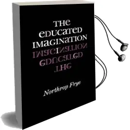 The Educated Imagination Audiobook download free by Northrop Frye