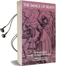 The Dance of Death: 41 Woodcuts Audiobook download free by Hans Holbein