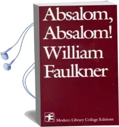 Absalom, Absalom! Audiobook download free by William Faulkner