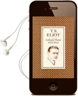 Collected Poems 1909-1962 Audiobook download free by T. S. Eliot