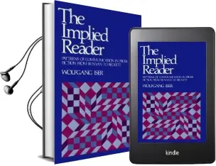 The Implied Reader: Patterns of Communication in Prose Fiction From Bunyan to Beckett Audiobook download free by Wolfgang Iser