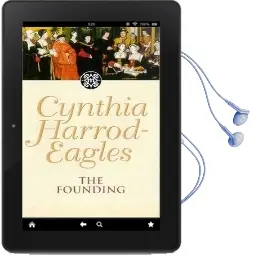 The Founding: The Morland Dynasty, Book 1 Audiobook download free by Cynthia Harrod Eagles