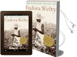 The Collected Stories of Eudora Welty Audiobook download free by Eudora Welty