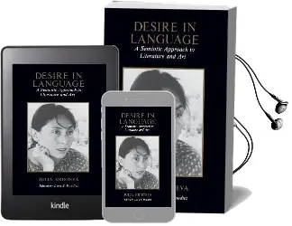 Desire in Language: A Semiotic Approach to Literature and art Audiobook download free by Julia Kristeva