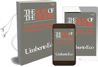 The Role of the Reader: Explorations in the Semiotics of Texts Audiobook download free by Umberto Eco