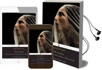 The Oresteia: Agamemnon, the Libation Bearers, the Eumenides Audiobook download free by Aeschylus