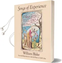 Songs of Experience: Facsimile Reproduction With 26 Plates in Full Color Audiobook download free by William Blake