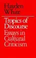 Audiobook Tropics of Discourse: Essays in Cultural Criticism author Hayden V. White