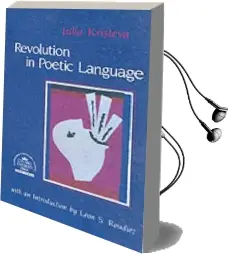 Revolution in Poetic Language Audiobook download free by Julia Kristeva