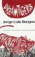 Audiobook Dreamtigers author Jorge Luis Borges