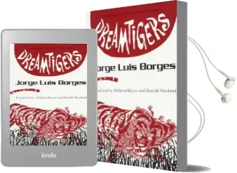 Dreamtigers Audiobook download free by Jorge Luis Borges