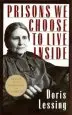 Audiobook Prisons we Choose to Live Inside author Doris Lessing