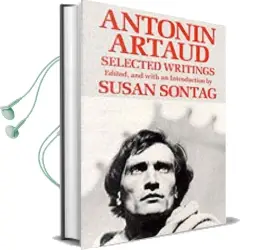 Antonin Artaud: Selected Writings Audiobook download free by Antonin Artaud