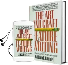 The art and Craft of Feature Writing: Based on the Wall Street Journal Guide: Based on the Wall Street Journal Audiobook download free by William E. Blundell