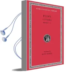 Letters: Bks.I-Vii v. 1 Audiobook download free by Pliny The Younger