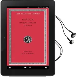 Moral Essays: De Providentia de Constantiade ira de Cementia v. 1 Audiobook download free by Lucius Annaeus Seneca