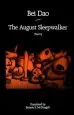 Audiobook The August Sleepwalker: Poetry author Bei Dao