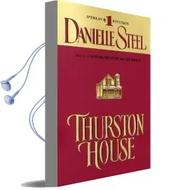 Thurston House Audiobook download free by Danielle Steel
