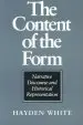 Audiobook The Content of the Form: Narrative Discourse and Historical Representation author Hayden V. White