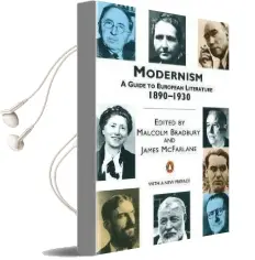 Modernism: A Guide to European Literature 1890-1930 Audiobook download free by James Walter Mcfarlane