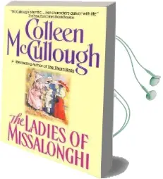 Ladies of Missalonghi Audiobook download free by Colleen Mccullough