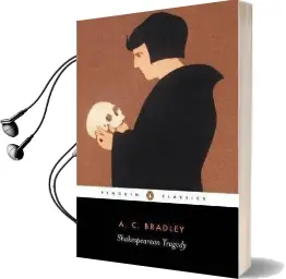 Shakespearean Tragedy Audiobook download free by A. Bradley