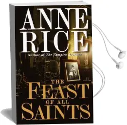The Feast of all Saints Audiobook download free by Anne Rice