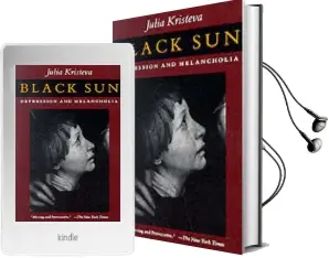 Black sun: Depression and Melancholia Audiobook download free by Julia Kristeva