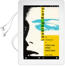 Looking Awry: An Introduction to Jacques Lacan Through Popular Culture Audiobook download free by Slavoj Zizek