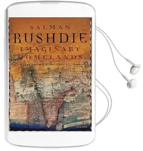 Imaginary Homelands: Essays and Criticism, 1981 to 1991 Audiobook download free by Salman Rushdie