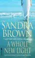 Audiobook Whole new Light author Sandra Brown