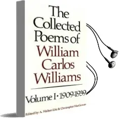 The Collected Poems of William Carlos Williams: 1909-1939 Audiobook download free by William Carlos Williams