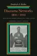 Audiobook Discourse Networks, 1800/1900 author Friedrich A. Kittler