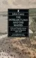 Audiobook The Intellectuals and the Masses: Pride and Prejudice Among the Literary Intelligentsia 1880-1939 author John Carey