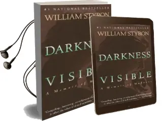 Darkness Visible: A Memoir of Madness Audiobook download free by William Styron