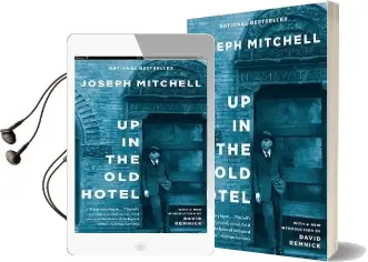 Up in the old Hotel Audiobook download free by Joseph Mitchell