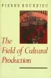 Audiobook The Field of Cultural Production: Essays on art and Literature author Pierre Bourdieu