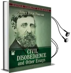 Civil Disobedience and Other Essays Audiobook download free by Henry David Thoreau