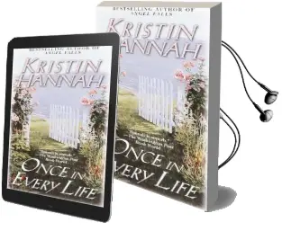 Once in Every Life Audiobook download free by Kristin Hannah