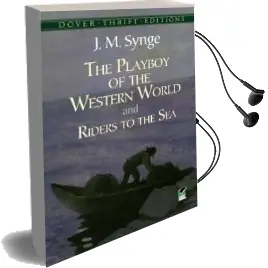 The Playboy of the Western World and Riders to the sea Audiobook download free by J. M. Synge