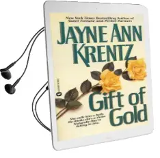 The Gift of Gold Audiobook download free by Jayne Ann Krentz