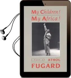 My Children! my Africa! (Tcg) Audiobook download free by Athol Fugard