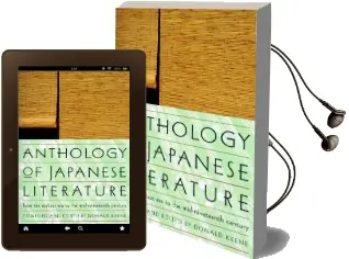 Anthology of Japanese Literature, From the Earliest era to the Mid-Nineteenth Century Audiobook download free by Keene