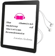 The Chemical Wedding of Christian Rosenkreutz Audiobook download free by Joscelyn Godwin