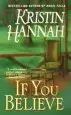 Audiobook If you Believe author Kristin Hannah