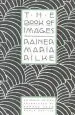 Audiobook The Book of Images: Poems / Revised Bilingual Edition author Rainer Maria Rilke