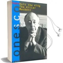 Exit the King: The Killer ; And, Macbett: Three Plays Audiobook download free by Eugene Ionesco