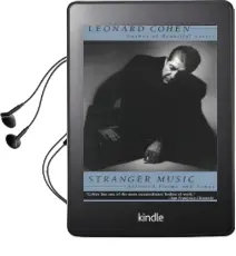 Stranger Music: Selected Poems and Songs Audiobook download free by Leonard Cohen