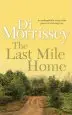 Audiobook The Last Mile Home author Di Morrissey